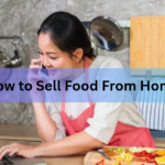 How to Sell Food From Home: A Step-by-Step Guide for the US
