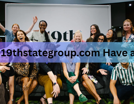 Does 19thstategroup.com Have a Blog